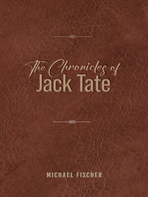 cover image of The Chronicles of Jack Tate